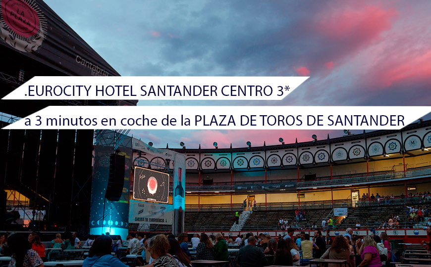 hotel cerca de la plaza de toros de Santander